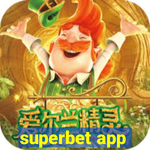 superbet app